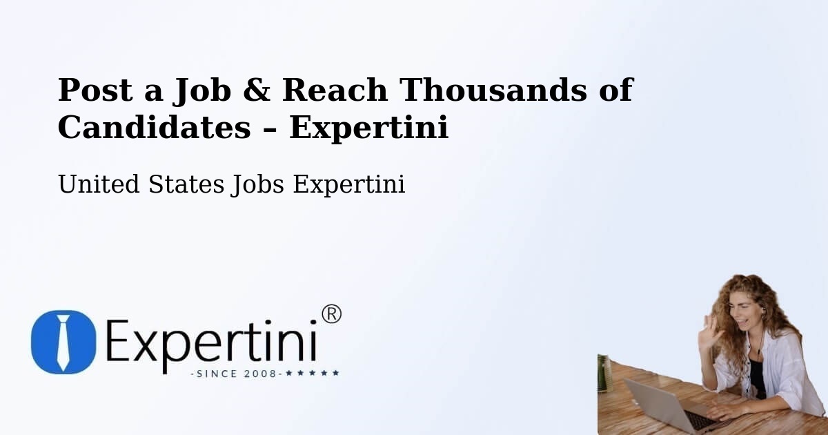 Post a Job in Des Arc – Hire the Right Talent - Des Arc, United States Jobs Expertini