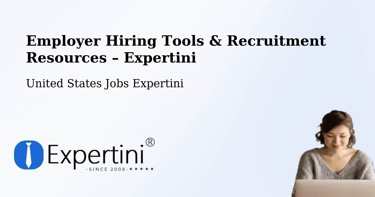 Employer Hiring Tools & Recruitment Resources – Des Arc - Des Arc, United States Jobs Expertini