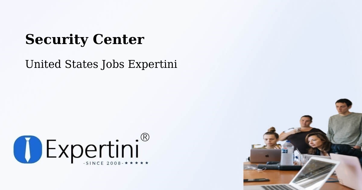 Security & Compliance – Des Arc - United States Jobs Expertini